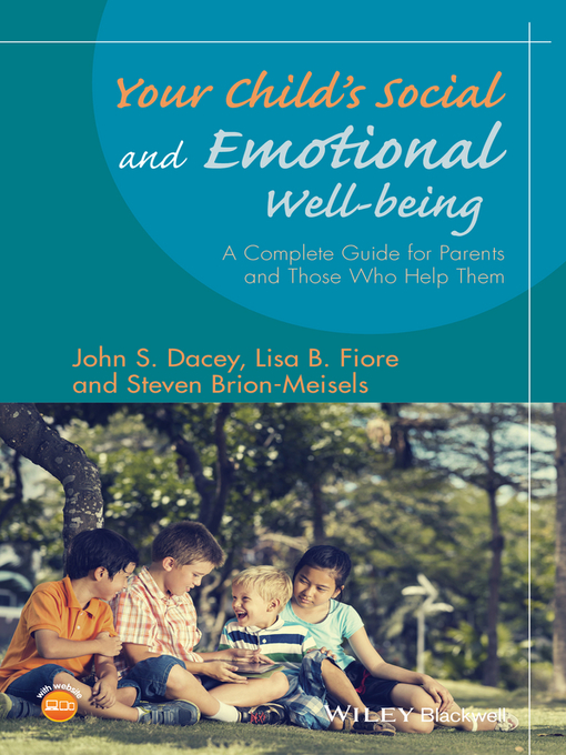 Title details for Your Child's Social and Emotional Well-Being by John S. Dacey - Available